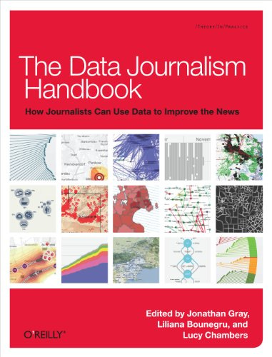 Data Journalism Handbook: How Journalists Can Use Data to Improve the News