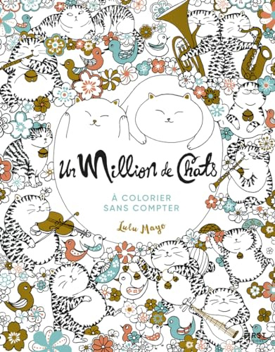 Un million de chats - livre de coloriage pour adulte