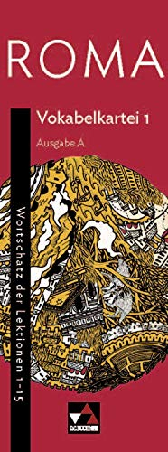 Roma A / ROMA A Vokabelkartei 1: Zu den Lektionen 1-15
