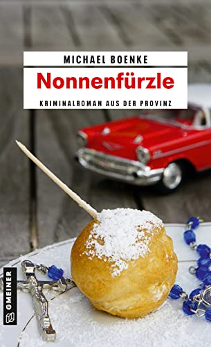 Nonnenfürzle: Kriminalroman: 3