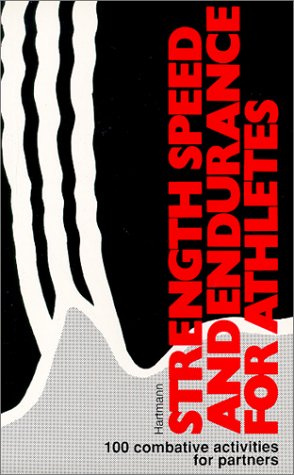 Strength, Speed and Endurance for Athletes