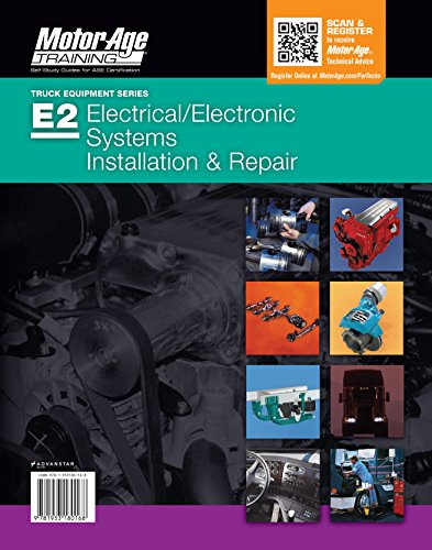 ASE Certification Test Preparation (E2) - Electrical / Electronic Systems Installation & Repair Study Guide