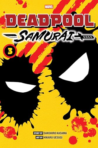 Deadpool: Samurai, Vol. 3: Volume 3
