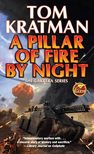 Pillar of Fire by Night: Volume 7 (Carrera)