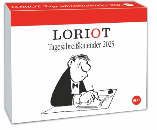 Loriot Tagesabreißkalender 2025: Kultiger Humor-Tischkalender, Abreißkalender für jeden Tag. Kalender 2025 zum Aufstellen oder Aufhängen. (Loriot Kalender Heye)