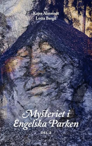 Mysteriet i Engelska parken. Del 2