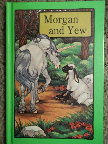 Morgan and Yew (Serendipity Books)