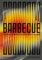 Barbecue: Smoked & Grilled Recipes From Across the Globe