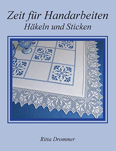 Zeit für Handarbeiten: Häkeln und Sticken