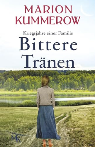 Bittere Tränen: Ein spannendes und anrührendes Abenteuer am Ende des Zweiten Weltkriegs: 8