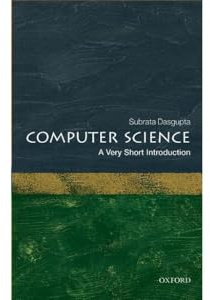 Computer Science: A Very Short Introduction