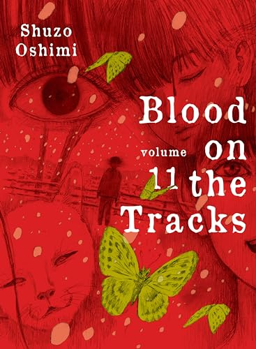 Blood on the Tracks (Vol. 11)