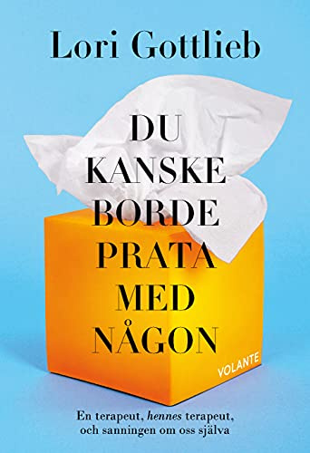 Du kanske borde prata med någon