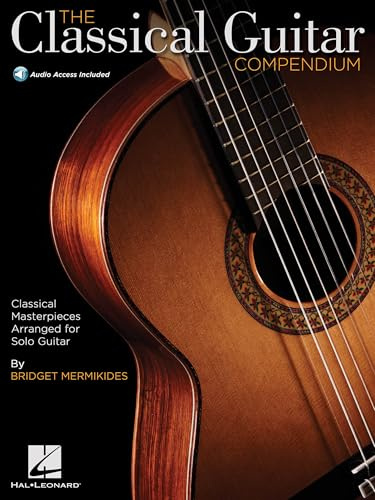 The Classical Guitar Compendium – Classical Masterpieces Arranged for Solo Guitar | Tablature Edition with Online Audio | Features Works by Bach, Beethoven, Mozart | Hal Leonard Guitar Songbook