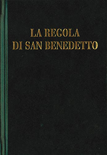 La regola di san Benedetto