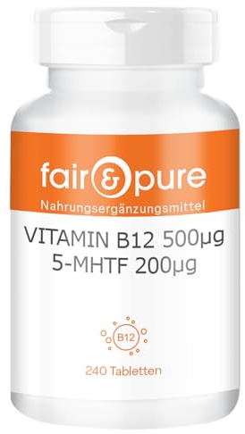 Fair & Pure® - Vitamin B12 500μg 5-MTHF 200μg - 240 tabletter - metylkobalamin - aktiv folsyra - hög dos - biotillgänglig - kvalitet från Tyskland
