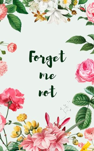 Forget me not: password book with alphabetical tabs, easy password keeping, organizer / internet password logbook to protect usernames and passwords