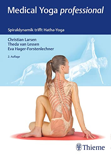 Medical Yoga professional: Spiraldynamik trifft Hatha-Yoga