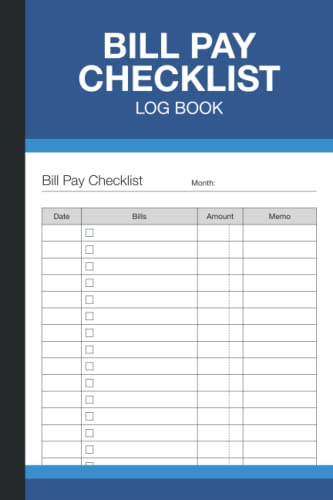 Bill Pay Checklist Log Book: Monthly Payment Tracker for Utilities and Household Expenses - (100 Pages) - 6 x 9 Inches
