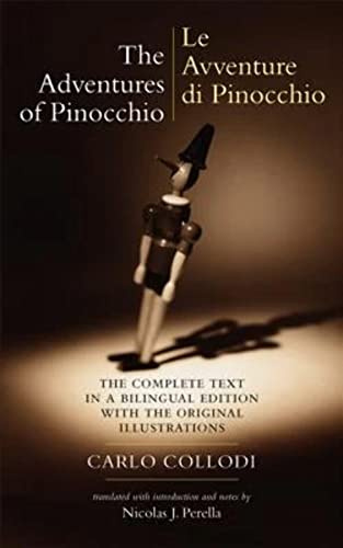 The Adventures of Pinocchio (Le Adventure Di Pinocchio): the complete text in a bilingual edition with the original illustrations: Volume 5 (Biblioteca Italiana)