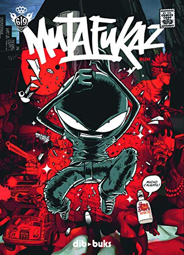 MUTAFUKAZ 1: Dark meat city (Comic Adultos)
