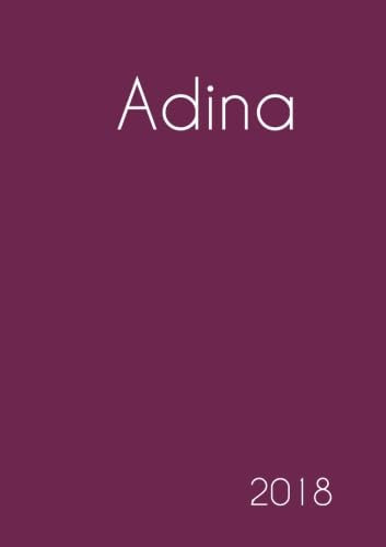 2018: Namenskalender 2018 - Adina - DIN A5 - eine Woche pro Doppelseite