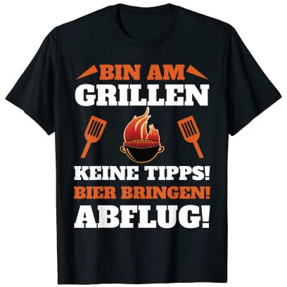 Bin am Grillen Party T-Shirt