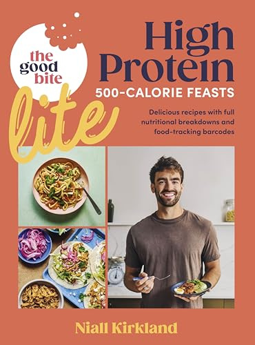 The Good Bite Lite: 500-Calorie feasts, delicious recipes with full nutritional breakdowns and food-tracking barcodes