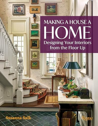 Making a House a Home: Designing Your Interiors from the Floor Up