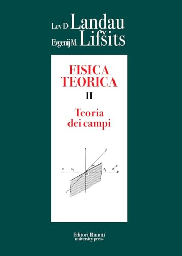 Fisica Teorica 2. Teoria dei campi