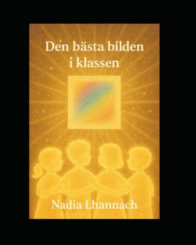 Den Bästa Bilden i Klassen