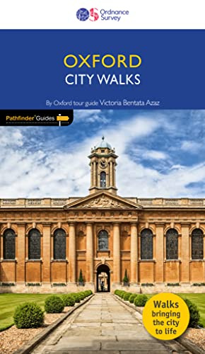 Oxford City Walks | Ordnance Survey Pathfinder Guides | 15 Oxford Walks | England | Oxford | Walks | Adventure: 3