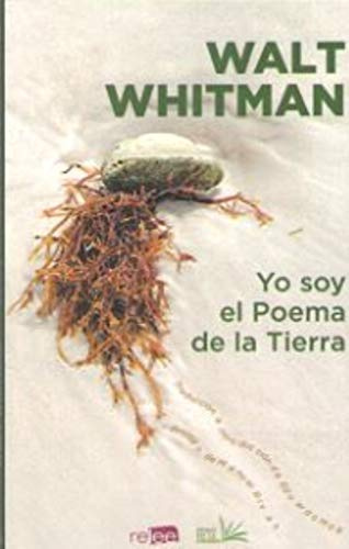 YO SOY EL POEMA DE LA TIERRA (HOJAS EN LA HIERBA)