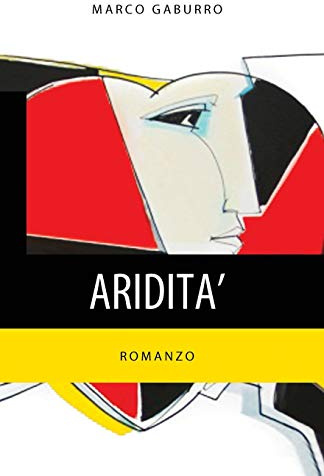 Aridità: Romanzo