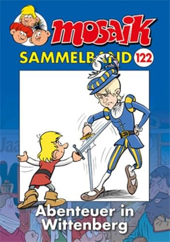 MOSAIK Sammelband 122 Softcover: Abenteuer in Wittenberg