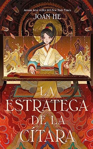 La estratega de la cítara / Strike the Zither: Retelling fantástico y poderoso que parte del clásico de la literatura china Los tres reinos