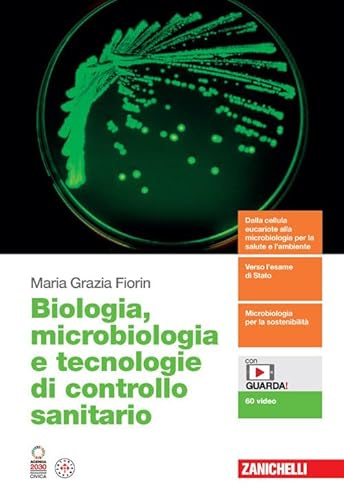 Biologia, microbiologia e tecnologie di controllo sanitario. Volume unico. Per le Scuole superiori. Con Contenuto digitale (fornito elettronicamente)