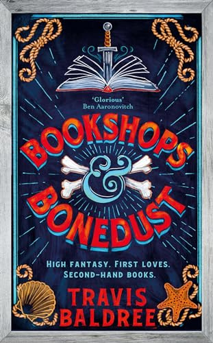 Bookshops & Bonedust: A Heart-Warming Cosy Fantasy Adventure from the Author of Legends & Lattes: 2