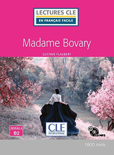 MADAME BOVARY NIVEAU 4/B2 LIVRE CD AUDIO (LECTURES FRANCAIS FACILE)