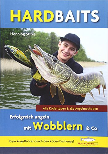 Hardbaits - Erfolgreich angeln mit Wobblern & Co.
