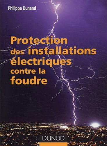 Protection des installations électriques contre la foudre
