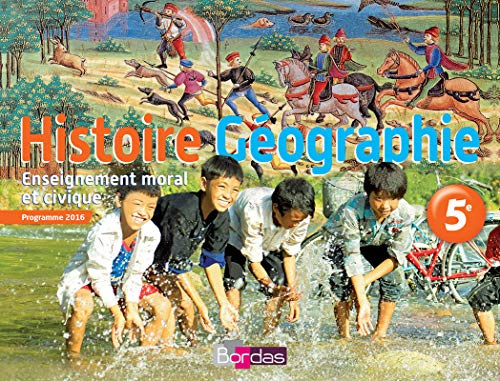 Histoire-Géographie-EMC 5e - Manuel de l'élève - Nouveau programme 2016