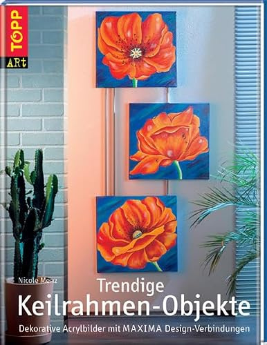Trendige Keilrahmen-Objekte: Dekorative Acrylbilder