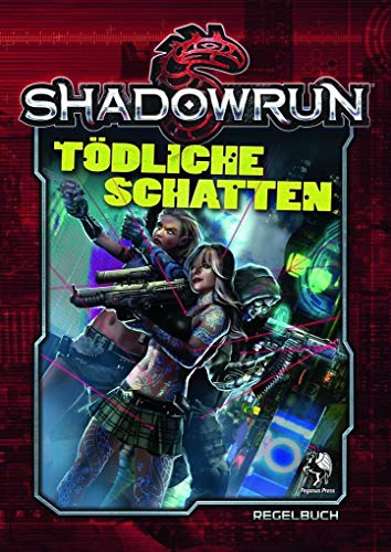 Shadowrun 5: Tödliche Schatten (Hardcover): Regelbuch
