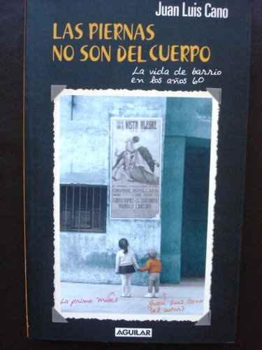 Piernas no son del cuerpo, las