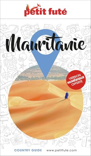 Guide Mauritanie 2025/2026 Petit Futé (2025-2026)