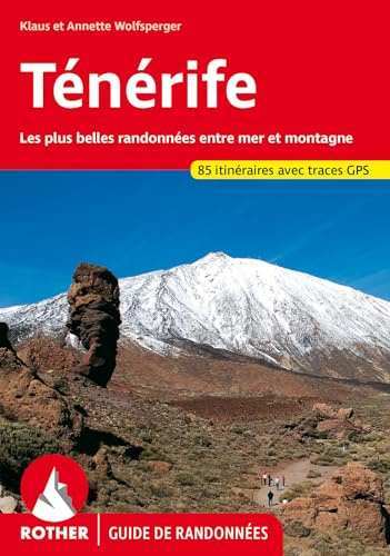 Ténérife - Les plus belles randonnées entre mer et montagne