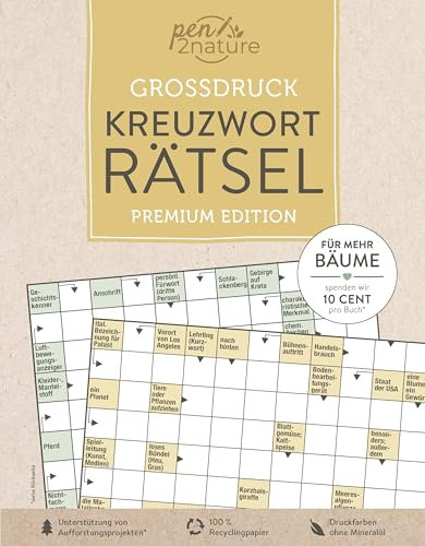 Großdruck Kreuzworträtsel: Premium Edition | Über 150 knifflige Rätsel gedruckt auf 100% Recyclingpapier (pen2nature books)
