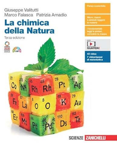 La chimica della natura. Per le Scuole superiori. Con e-book. Con espansione online