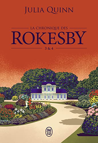 La chronique des Rokesby: Tomes 3 & 4-Édition brochée
